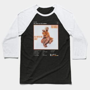 Flo Milli - Ho, why is you here ? Tracklist Album Baseball T-Shirt